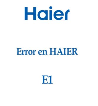 ERROR E1 en HAIER